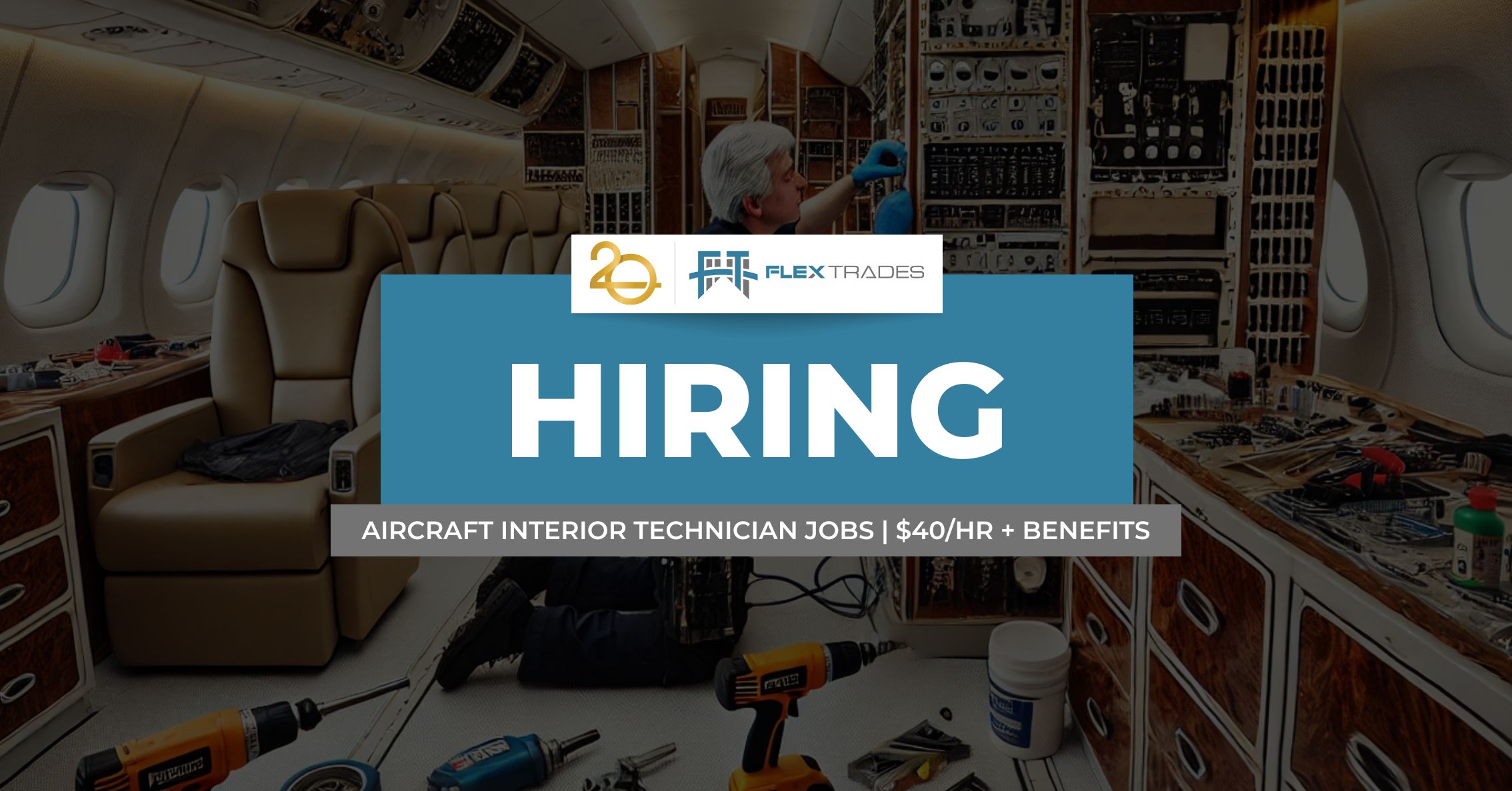 Aircraft Interior Technician Jobs – FlexTrades $40hr + Benefits