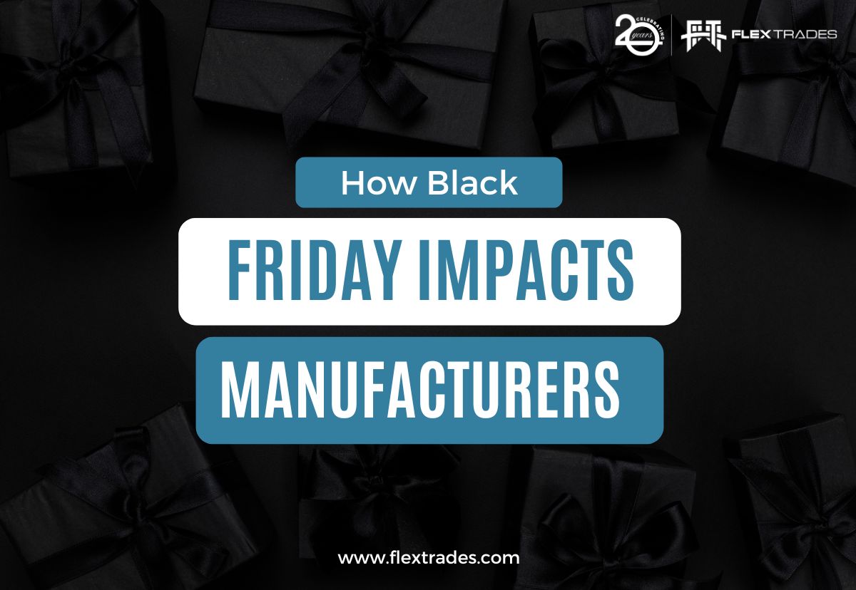 The Impact of Black Friday on U.S. Manufacturers: Benefits and Challenges